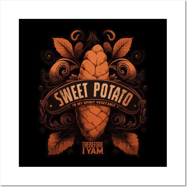 Sweet Potato is my Spirit Vegetable Wall Art by DanielLiamGill